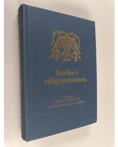 Kirjailijan Ulf Drobin & Åke Hultkrantz ym. käytetty kirja Studier i religionshistoria : tillägnade Åke Hultkrantz professor emeritus den 1 juli 1986