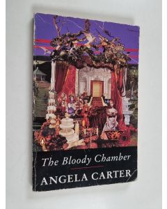 Kirjailijan Angela Carter käytetty kirja The Bloody Chamber and Other Stories