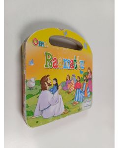 Kirjailijan Sally Ann Wright käytetty kirja Oma Raamattu