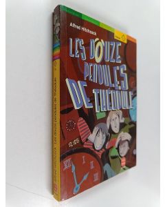 Kirjailijan Alfred Hitchcock käytetty kirja Les douze pendules de Théodule