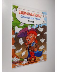 Tekijän Harto Pasonen  uusi kirja Sarjakuvantekijät = Cartoonists from Finland (UUSI)