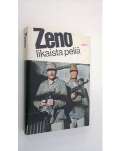 käytetty kirja Zeno : Likaista peliä