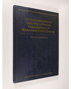 Kirjailijan Franco Strocchi käytetty kirja An Introduction to Non-Perturbative Foundations of Quantum Field Theory
