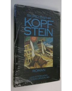 Kirjailijan Sigrid Baehr käytetty kirja Kopfstein : Roman (UUSI)