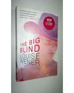 Kirjailijan Louise Wener käytetty kirja The Big blind