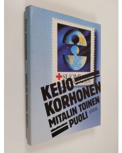 Kirjailijan Keijo Korhonen käytetty kirja Mitalin toinen puoli : johdatusta ulkopolitiikan epätodellisuuteen (ERINOMAINEN)
