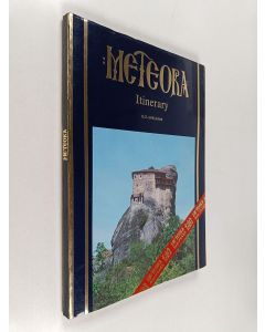 Kirjailijan D. Z. Sofianos käytetty kirja Meteora : itinerary