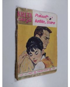käytetty teos Palaathan kotiin Sara