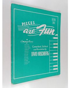 Kirjailijan David Hirschberg käytetty teos Pieces are fun, Book 1