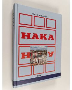 Kirjailijan Pertti Naulapää käytetty kirja Haka