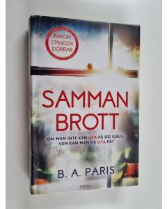 Kirjailijan B. A. Paris käytetty kirja Sammanbrott