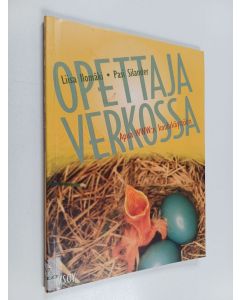 Kirjailijan Liisa Ilomäki käytetty kirja Opettaja verkossa
