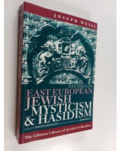 Kirjailijan Joseph Weiss käytetty kirja Studies in East European Jewish mysticism and Hasidism