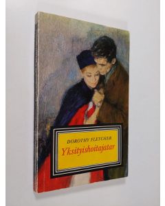 Kirjailijan Dorothy Fletcher käytetty kirja Yksityishoitajatar