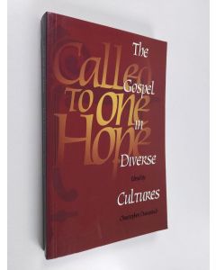 käytetty kirja Called to one hope : the gospel in diverse cultures