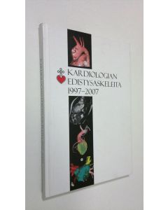 käytetty kirja Kardiologian edistysaskeleita 1997-2007