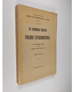 Kirjailijan Arvid Hultin käytetty kirja Det ekonomiska tidevarvet i Finlands litteraturhistoria : ur odlingens hävder under frihetstidens senare del