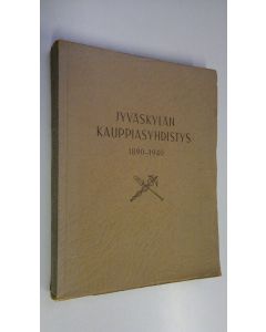 Kirjailijan Veikko Sariola käytetty kirja Jyväskylän kauppiasyhdistys 1890-1940