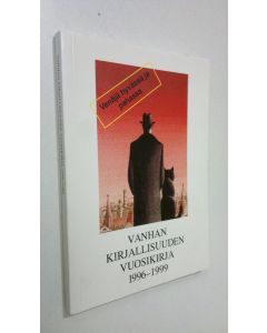 käytetty kirja Vanhan kirjallisuuden vuosikirja 1999-1996