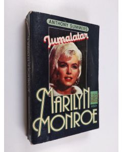 Kirjailijan Anthony Summers käytetty kirja Jumalatar : Marilyn Monroe