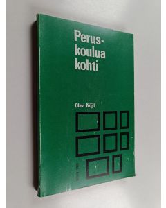 käytetty kirja Peruskoulua kohti : yleisradion ja television peruskoulupedagogiikan kurssien johdannot