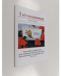 Kirjailijan Weijo Lindroos käytetty teos Taivassanomat : ikuisuusnumero