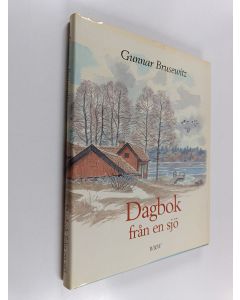 Kirjailijan Gunnar Brusewitz käytetty kirja Dagbok från en sjö