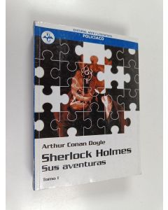käytetty kirja Sherlock Holmes : Sus aventuras tomo 1