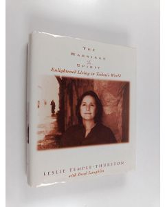 Kirjailijan Leslie Temple-Thurston käytetty kirja The Marriage of Spirit : Enlightened Living in Today's World