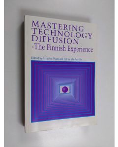 käytetty kirja Mastering technology diffusion : the Finnish experience