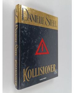 Kirjailijan Danielle Steel käytetty kirja Kollisioner