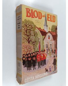 Kirjailijan Gösta Höglund käytetty kirja Blod och eld