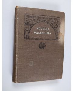 käytetty kirja Novellivalikoima : suomalaisten kirjailijain teoksista