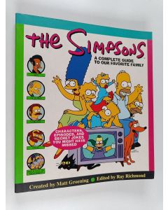 Kirjailijan Matt Groening käytetty kirja The Simpsons - A Complete Guide to Our Favorite Family