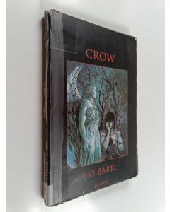 Kirjailijan J. O'Barr käytetty kirja Crow