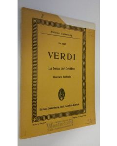 Kirjailijan Giuseppe Verdi käytetty kirja La Forza del Destino : Overture to the Opera - Sinfonia dell' opera