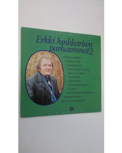 Kirjailijan Erkki Junkkarinen uusi teos Erkki Junkkarisen Parhaimmat 2