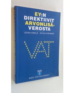 Tekijän Leena ym. Äärilä käytetty kirja EY:n direktiivit arvonlisäverosta