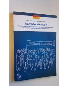 Kirjailijan Tuuli ym. Asunmaa käytetty kirja Samalta viivalta 4 : valtakunnallisen kasvatusalan valintayhteistyöverkoston (VAKAVA) kirjallisen kokeen aineisto 2010