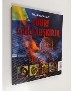 Kirjailijan Sari Spåra käytetty kirja Suuri grillauskirja : grillauksen salat