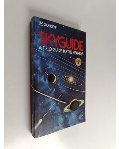 Kirjailijan Mark R. Chartrand käytetty kirja Skyguide : a Field Guide to the heavens