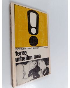 Kirjailijan Esko Pirinen käytetty kirja Terve urheilun maa