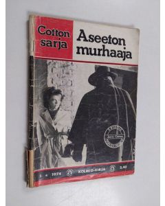 käytetty teos Cottonsarja 1/1974 : Aseeton murhaaja