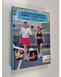 Tekijän Jarmo Ahonen  käytetty kirja Alaraajojen rakenne, toiminta ja kävelykoulu