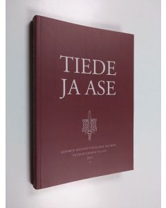 käytetty kirja Tiede ja ase 69 : Suomen sotatieteellisen seuran vuosijulkaisu 2011