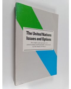 käytetty kirja The United Nations : issues and options : five studies on the role of the UN in the economic and social fields commissioned by the Nordic UN Project