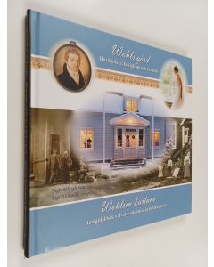 Kirjailijan Sigbritt Backman käytetty kirja Wohls Gård. Rusthållare, fattifhjon och festfolk : Wohlsin kartano. Ratsutilallisia, vaivaishoitolaisia ja juhlakansaa