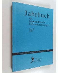 käytetty kirja Jahrbuch nr. 18/1984 : fur finnisch-deutsche Literaturbeziehungen