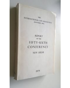 käytetty kirja Report of the fifty-sixth conference - New Delhi 1974