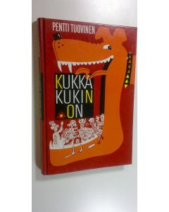Kirjailijan Pentti Tuovinen käytetty kirja Kukka kukin on